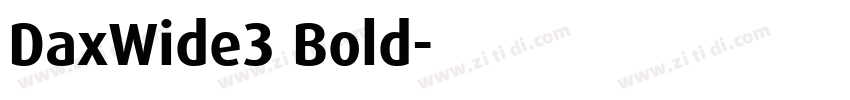 DaxWide3 Bold字体转换
